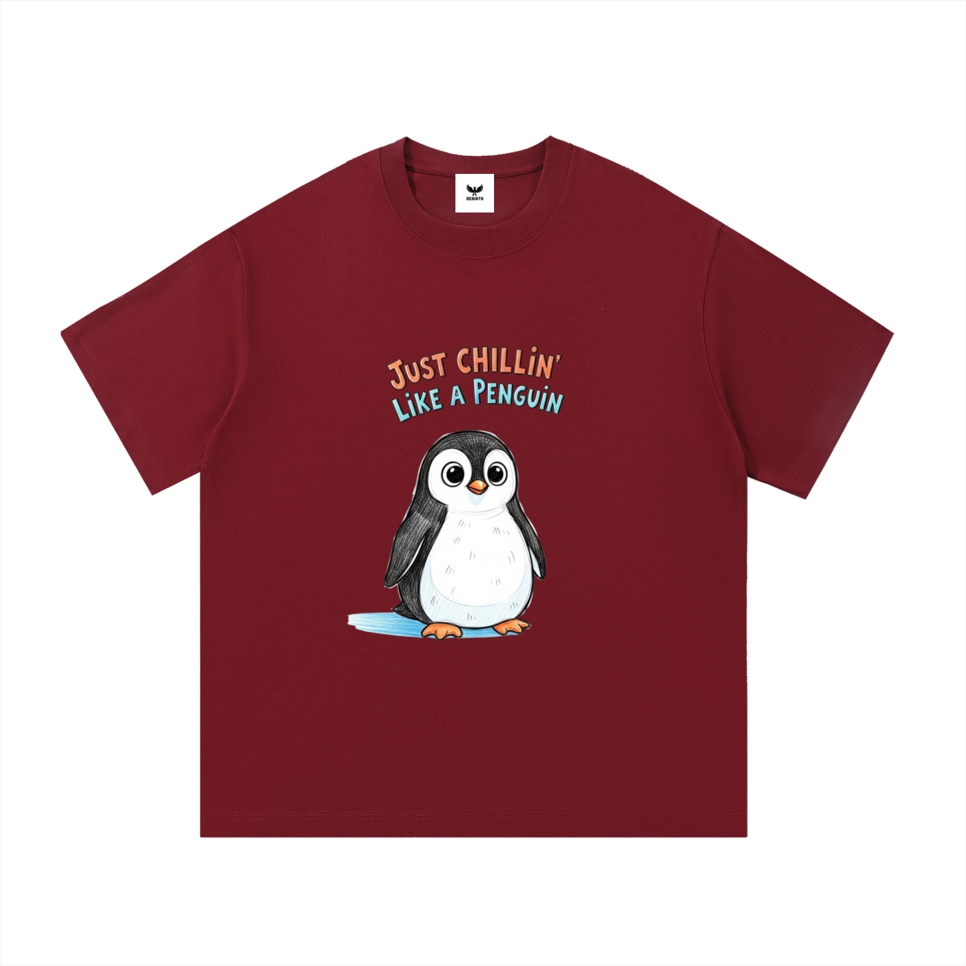 Just Chillin' Like a Penguin
 Cotton T-Shirt