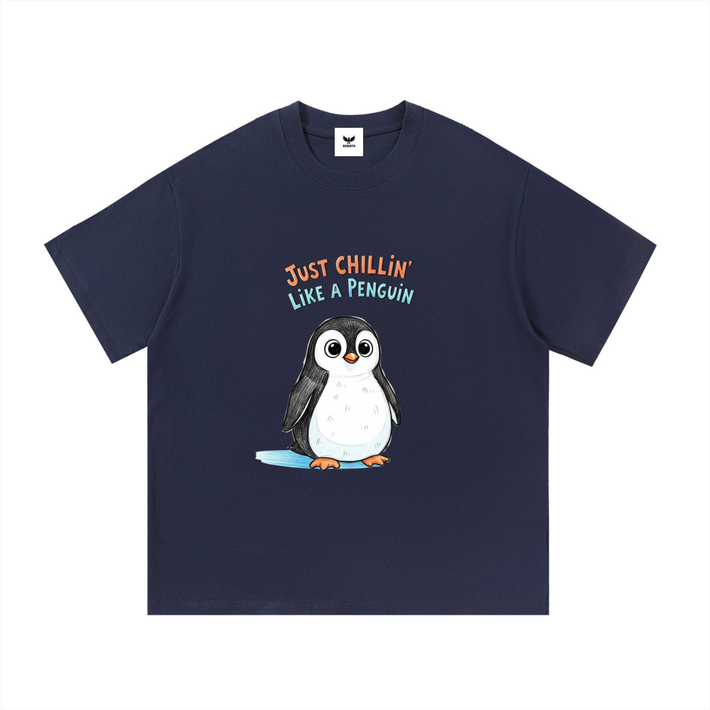 Just Chillin' Like a Penguin
 Cotton T-Shirt